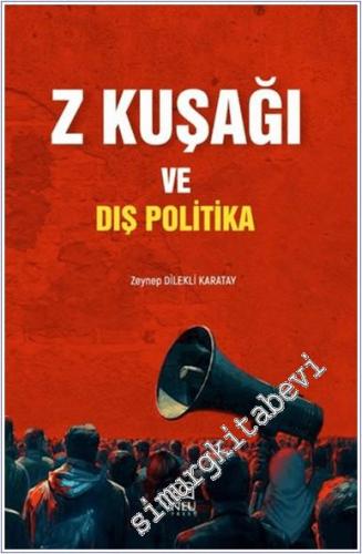 Z Kuşağı ve Dış Politika - 2024