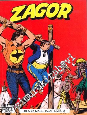 Zagor: Klasik Maceralar Dizisi 2: Sarı Karga / Zagor Zagor'a Karşı / K