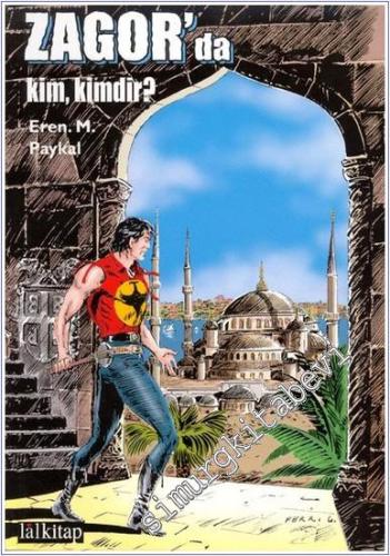 Zagor'da Kim Kimdir?