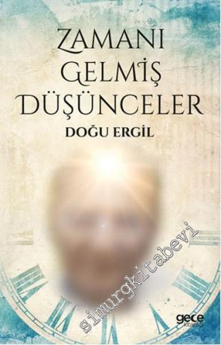 Zamanı Gelmiş Düşünceler