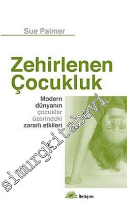 Zehirlenen Çocukluk: Modern Dünyanın Çocuklar Üzerindeki Zararlı Etkil