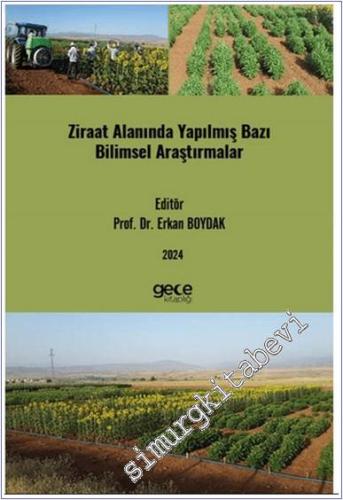 Ziraat Alanında Yapılmış Bazı Bilimsel Araştırmalar - 2024